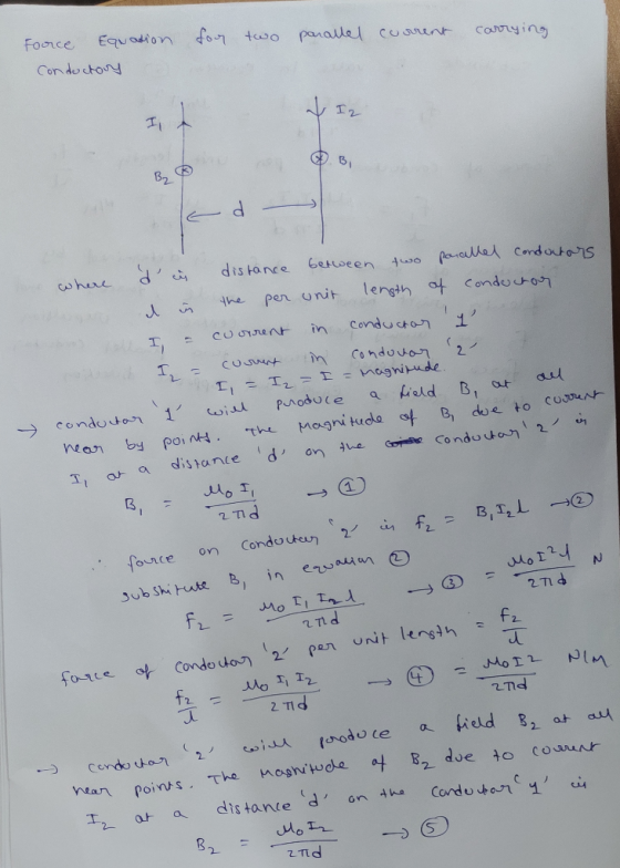 for two parallel corrent carrying Force Equation Conductory e de со Знн where d cin distance between two parallel conductors