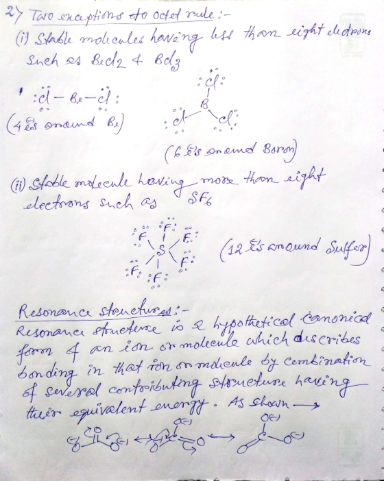 2) Taro exceptions eto odley rule : - (1) Stable moicules having less than eight electrons - such as Beelz & Belze ! :d – Be-