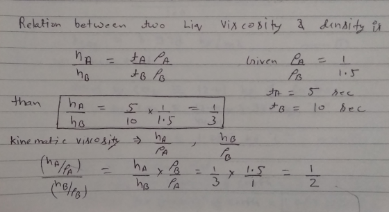 Relation between two liq vix cosity a dinsity is briven NA = ho CA = TA PA AB PB 1 than I ha = A = A B = 5 10 sec sec 5 x 10