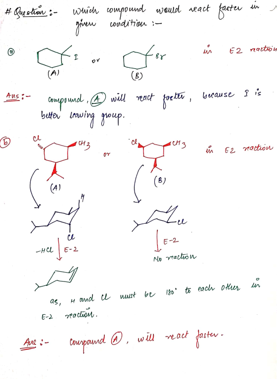 in condition in #Question :- which compound would react facter given for 0 ил CD E2 reaction 고 Dr (A) (6) Ans: - compound, ②