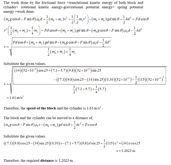 The work done by the frictional force +translational kinetic energy of both block and cylinder+ rotational kinetic energy-gra