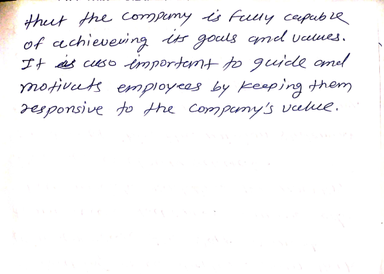 that the company is fully capable of achieveving its goals and values. It eas cuso important to guide anel motivcets employee
