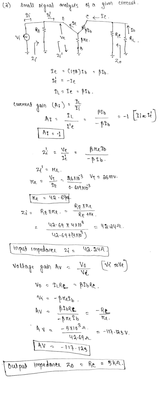 ( 3) circuit. small signal analysis of a given E RE Mb 10 Re Vi ve free. RL. Zil 21 zo כן CITB) ID 2 Те I BIb. 3 -Ie 11? le ?