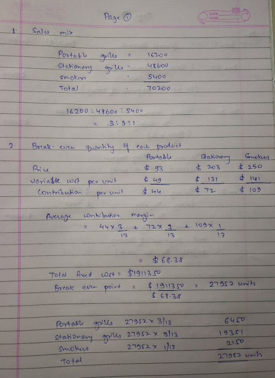 Page ① DATE PAGE 1 sales mix Portable Stationary smokes Total grills = grills = 16200 48600 5400 70200 70 Go 16200:48600 1540