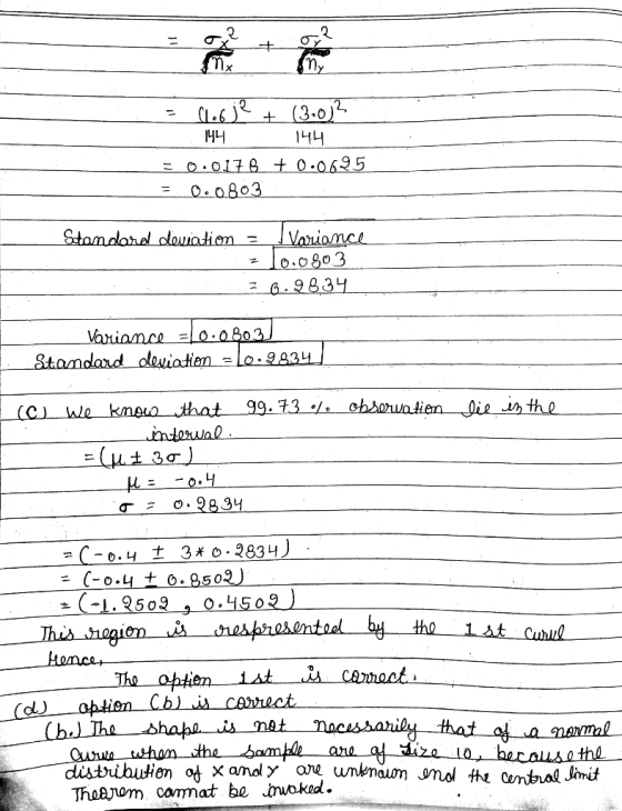 (3.0) 144 144 = 0.0.178 +0.0625 = 0.0803 Standard deviation = Variance 2 10.0803 _ 26.9834 Variamce 20.0803 Standard deviatio