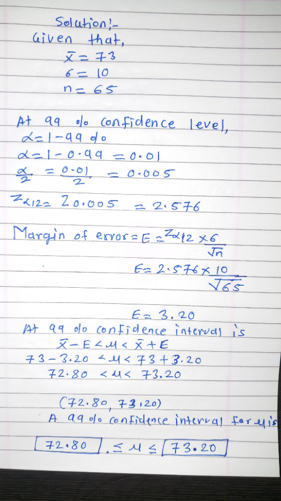 Seluhion aiven that, 6-10 n-65 9q le Confiden ce level, At del-0-qq 0.0 2 Z&122 20.0oS 2 2.S76 Margin of ervor G 2 x6 Ea 2.57