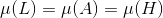 μ(L) = μ(A) = μ(Η)