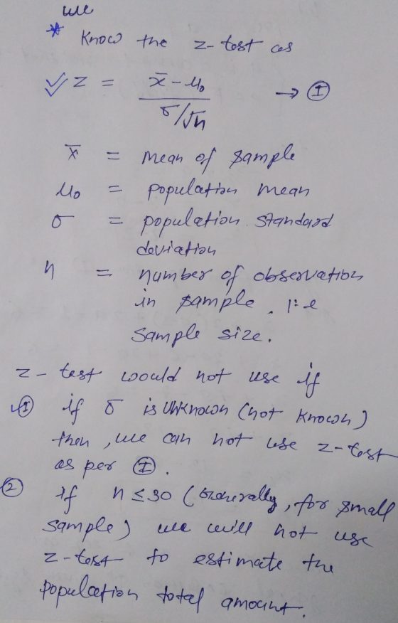 wl * Know the zo tost cas N vz x - lo slun - lo mean of sample population mean population Standard doviation number observati