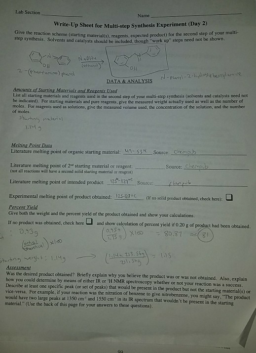 Lab Section Name Write-Up Sheet for Multi-step Synthesis Experiment (Day 2) Give the reaction scheme (starting material(s), r