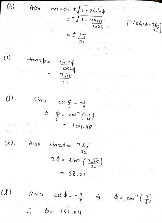 ch) Also cos 20 = 1 + 1-sin 20 4905 [ is in 2p=7115 1024 32 Et 17 32 E tan 26= sin 20 cos20 TVIS .(ta 17 (j). since cos d = w