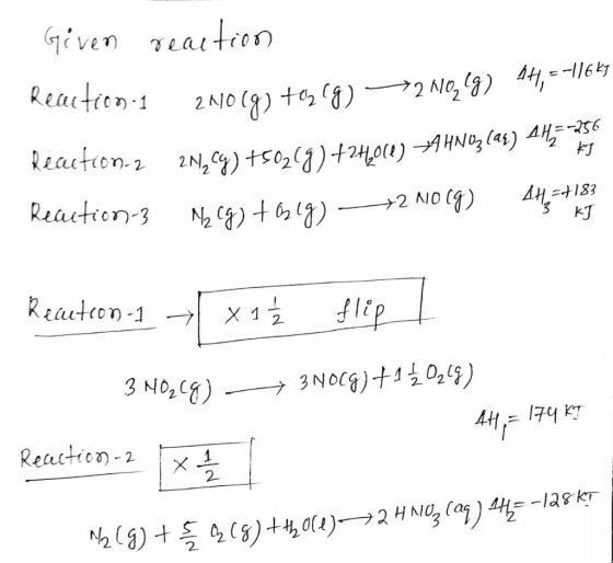 Given Teaition Reaitcon-1 ㄷ-16y 72 No 9) 2 NO 9) t02 ) Reaution.2 2N, )t02)2H011) -AHN3 (ag) 4 Lt 4H4183 3 KJ Reartion-3 +2 시