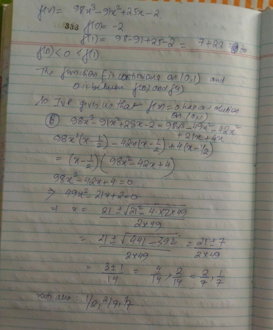 fu)= 98u²_91x²+250-2. 383 Hol-2 100) = 98-91+25-2 - 7+23-32 foco {H). The funchen fis confnuous on 10,1) and o is behuen fo)
