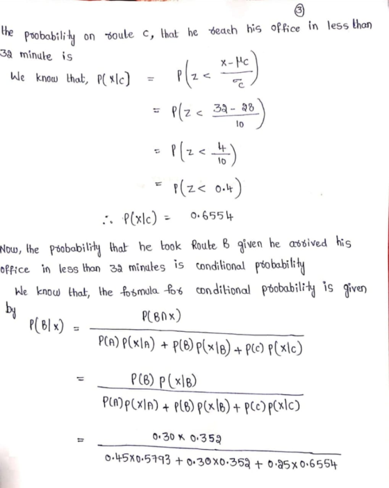 teach his office in less than me poobability on foule C, that he 32 minule is We know that, Pexle) = P(Z < ANCE) = Plze 32-02