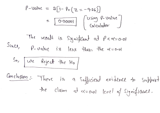 2- ( P-Ualuc USin PUalue CalCalador O O00o The yesut is SnitiCant aP<x=0-0l Sinca P-Ualu i leg hen the =oo So, Reje ct the Ho