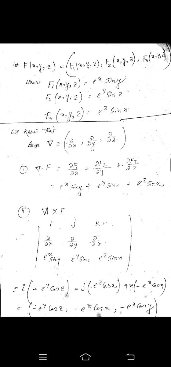 let Floya) - F (***, 2), E (2,1,2), f( where Fi (niy, z) = ensing E Fs (m) 2) = e² sina . . We know that : Abas Val 21 23 7 0