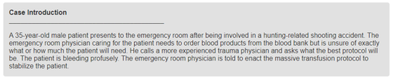 Case Introduction A 35-year-old male patient presents to the emergency room after being involved in a hunting-related shootin