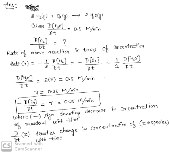 Ang: 2 H2(g) + 02 (9) 2 400g) Criven DC430) = 0.5 M/min Dt Dt. D(CZ) = ? Rate of above reaction in terms of concentration Rat