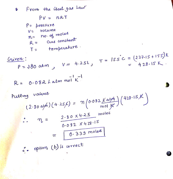 from the ideal gas Law PV = nRT P= pressure Vo volume 02- no. of moles R= Cras constant Ts temperature: Given : P = 2.80 atm,
