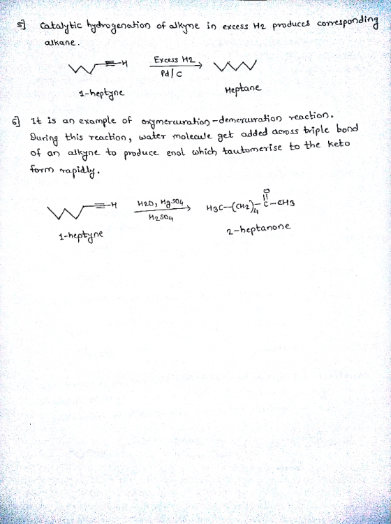 Cataytic dvgenaion of alkne in excess Ha produces comesponding alkane Excess H2. Heptane 1-heptyne G 1t is an example of omer