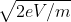 \sqrt{2eV/m}