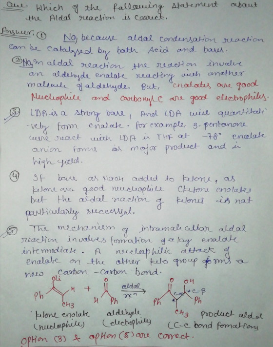 are which of the following statement about the Aldal reaction is Carrect, Answer, No, because aldal condensation reaction can