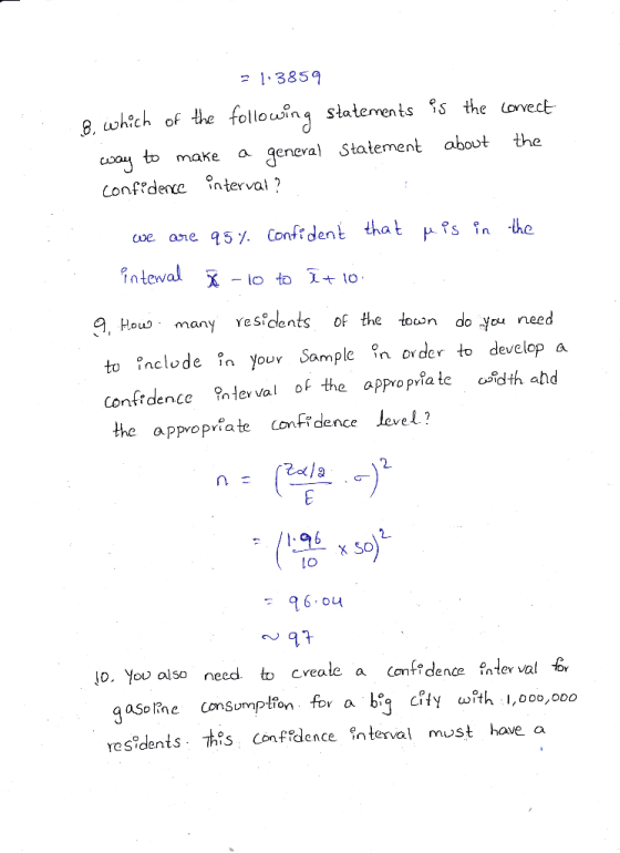 = 1:3859 8, which of the following statements is the correct way to make a general Statement about the confidence interval? w