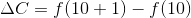 \Delta C=f(10+1)-f(10)