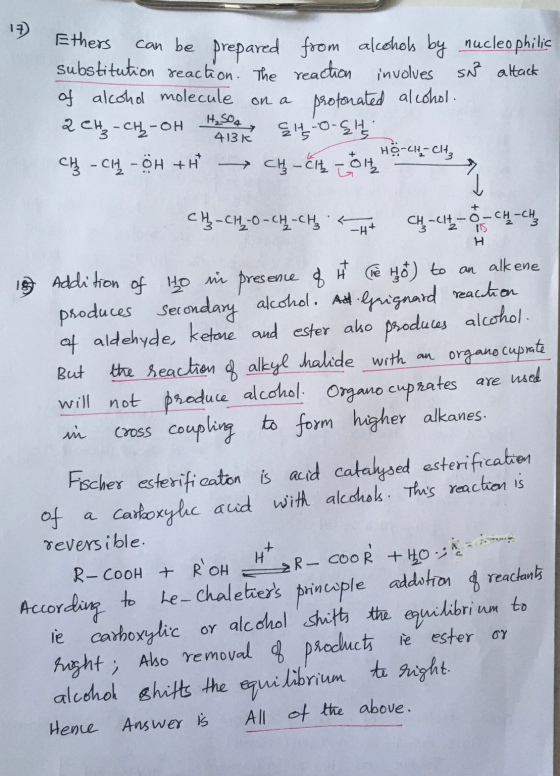 17) Ethers can be prepared from alcohols by nucleophilic substitution reaction. The reaction involves SN attack of alcohol mo