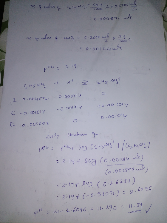 no of ubes of a Hg NW, = 60.9 L40.08000 -0.004872 mil no. of miles of HNO3 = 0.2600 ure x 3.9 0.001014 nde pkb = 3.19 SHS Nol