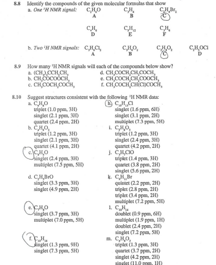 8.8 Identify the compounds of the given molecular formulas that show a. One H NMR signal: CHO CH C.H.Br, b. Two H NMR signa