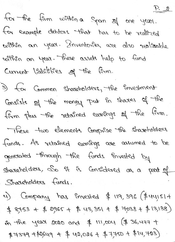 within P. 2 for the firm within a Span of one year. for example debtors that has to be realized an year. Inventories are also