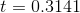 t=0.3141