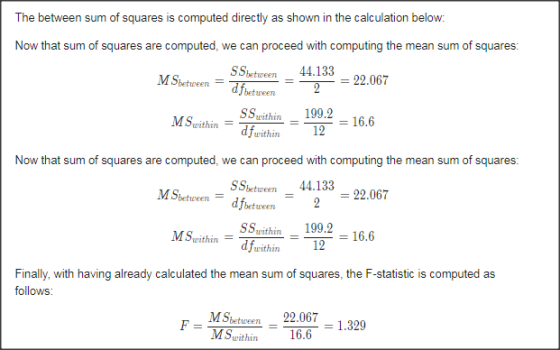 The between sum of squares is computed directly as shown in the calculation below: Now that sum of squares are computed, we c