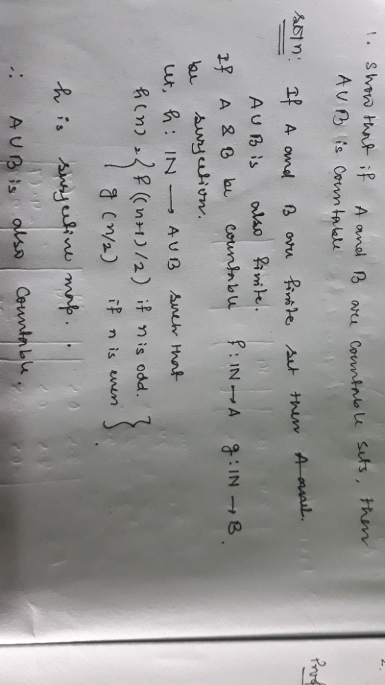 1. show that if A and B AUB is countable nel B are are countable sets, then countable Prof A A and n G: IN B. son! If A and A