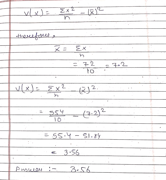 vlx) = EX2 (x2 therefore, メー EX b 72 = 702 ro 2 2. ex n. 554 10: (7.212 = 55.4 -51.89 < 3.56 Answer :- 3.56