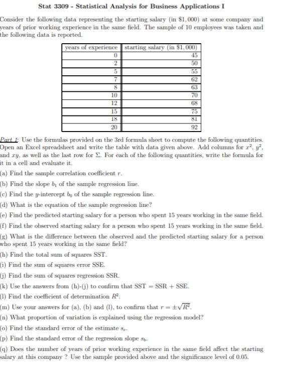 Stat 3309 - Statistical Analysis for Business Applications I Consider the following data representing the starting salary in