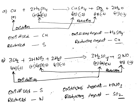 a) cu + 2H2504 - Cusou + St + 2H2O 42) (-2) 44 E21 Eley 7 Reduction 4 Loxidation ovog dised Reduced - cu - s Oxidizing Agent
