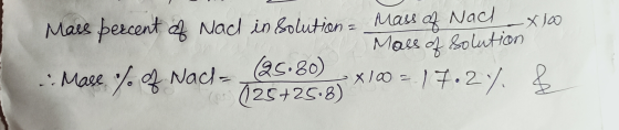 Mau a Nac Maes o Soluttion Mars percent a Nacl in &olutian ーメJの 1 as.80) .Mace yf Nacl Xlo1.2/ (e25+25.8)