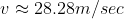 28.28m/sec