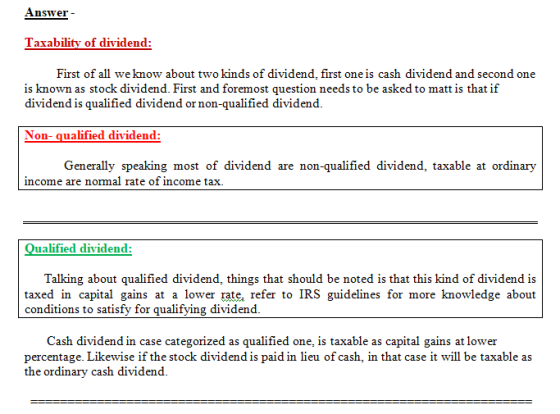 Answer - Taxability of dividend: First of all we know about two kinds of dividend first one is cash dividend and second one i
