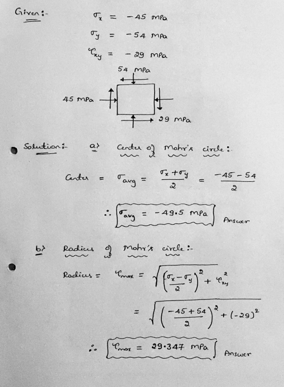 Given: - = - 45 MPa I mpa !! 29 mpa 54 MPa 45 MPa As me ft + 29 mpa 22 Solutions as centers are not circle: center = Tang = d