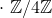 \cdot \ \mathbb{Z}/4\mathbb{Z}