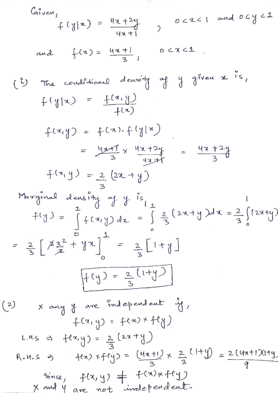 Given, flyla) = Yatzy , Ocach and ocycl 4 +1 31 and f(x) = 4x+1 ocaca (6 The conditional density of y given a is, flyla) = f(