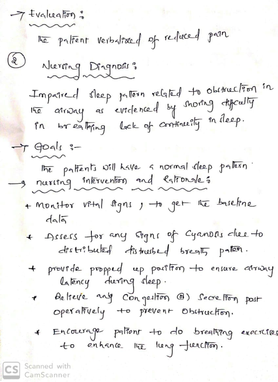 y Evaluation : the palient verbalized of recluced pain Neering Diagnosis a Impaired sleep pattern related to obstruction in t