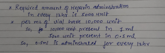 * Required amount of Mepasin adminstration in every 12h8 is sooo unit per mi of vial have 10,000 unit so, to 101000 unit pres