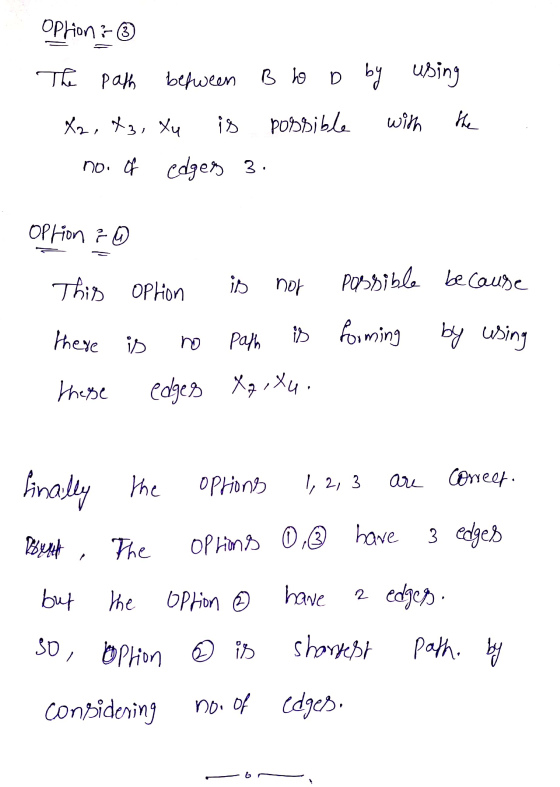 Ophion - The path between B to D by using X2, X3, Xu is possible with the no. of edgesy 3 option & This option is nor possibl