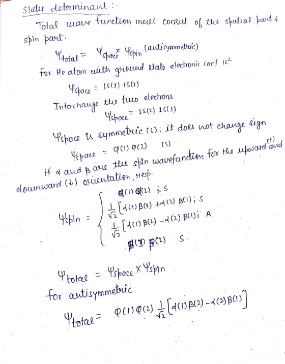 Slatr cleterminant Total ase spin pat in auimdbuc) total for He atom uilth gpeund tala elechonic Conf i* Tntochauge tlu tuuo