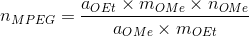 n_{MPEG} = \frac{a_{OEt}\times m_{OMe}\times n_{OMe} }{a_{OMe}\times m_{OEt}}