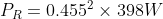 P_{R}=0.455^{2}\times 398W