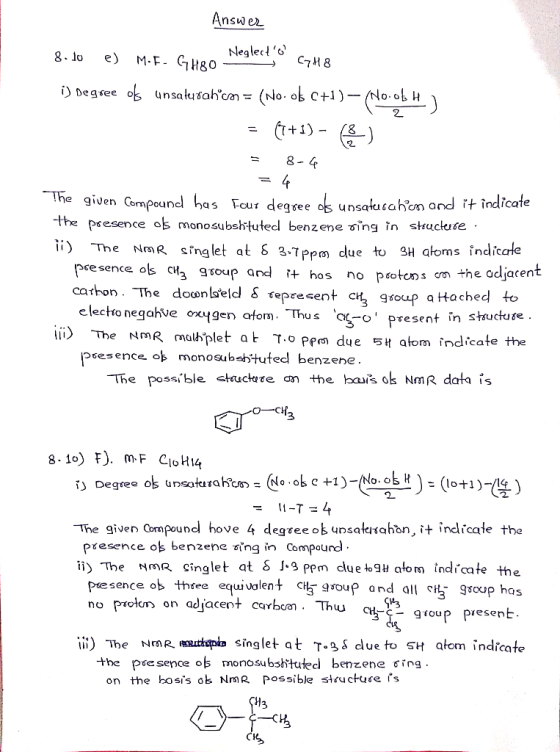 Answer Neglect 8.lo M-F GH8O e) С7н8 i Degsee o unsatysahcm = (No. ob Ct1)- H (+1)) 8- 4 The given Compound has Four degsee